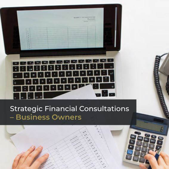Strategic Financial Consultations to Business Owners